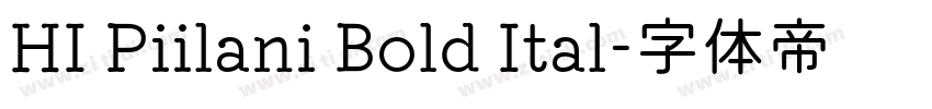 HI Piilani Bold Ital字体转换